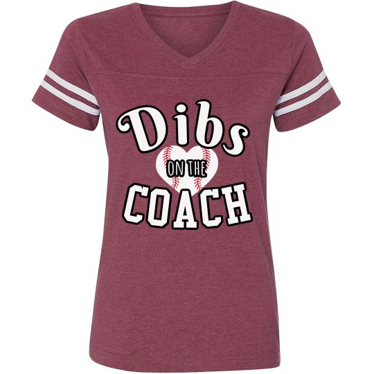 Dibs on the Coach Dibs on the Coach