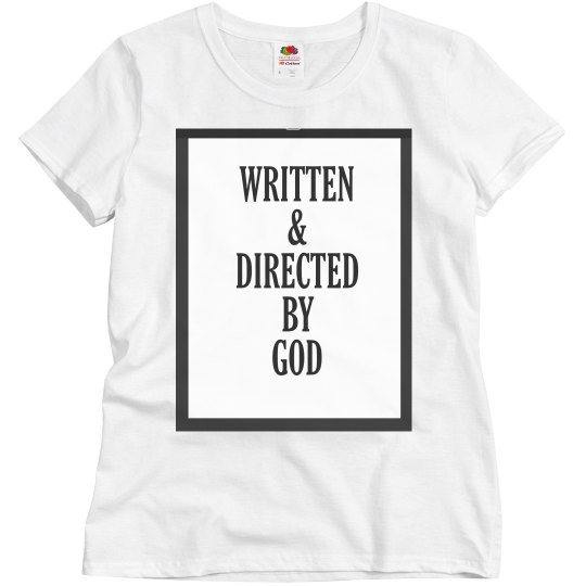 Directed by God