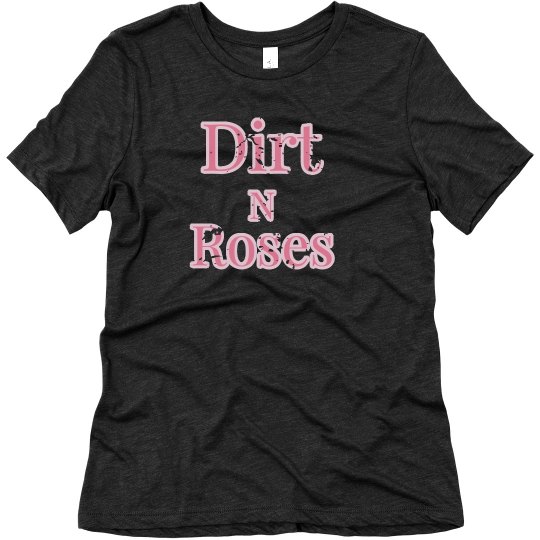 dirt roses dirt roses