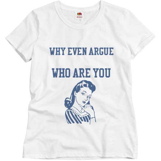 Diyon why argue shirt Diyon why argue shirt