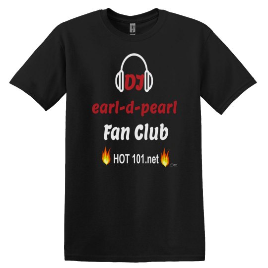 DJ earl-d-pearl Fan Club HOT 101.net