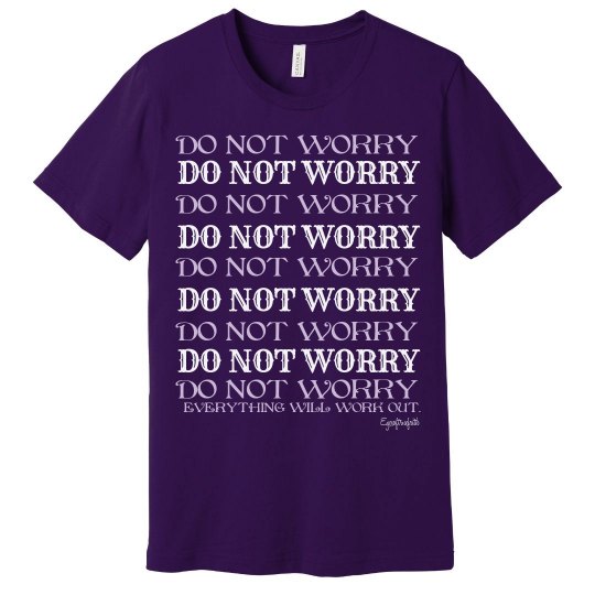 Do Not Worry