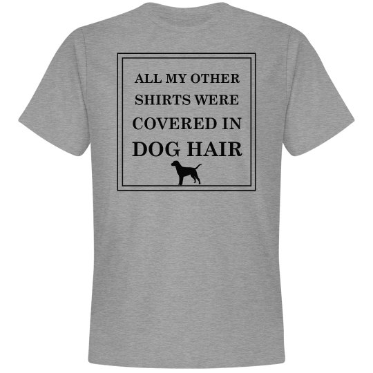 Dog Hair Shirt