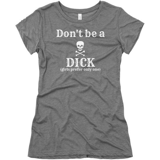 Don't be a dick