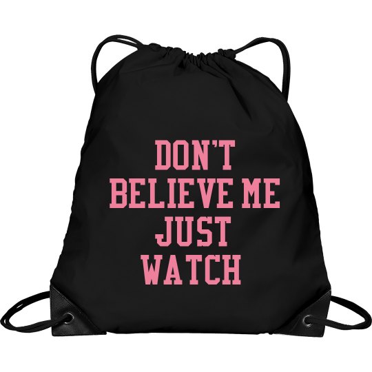 Don't Believe Bag