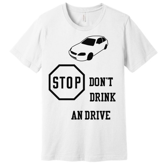 Don't drink an drive