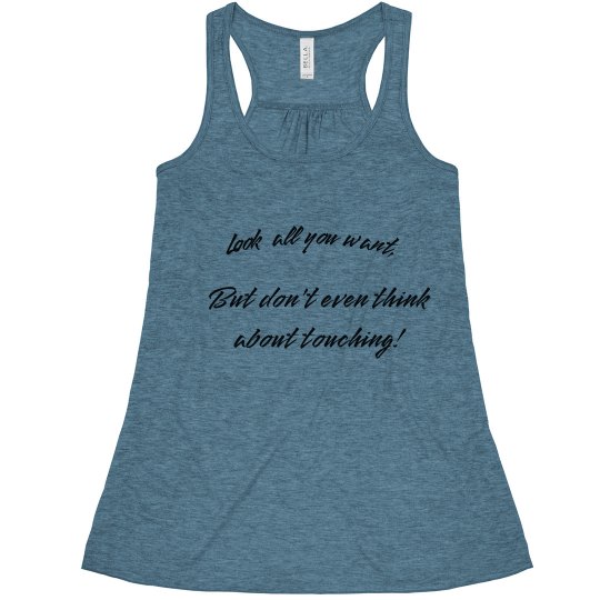 Don't even think about touching!