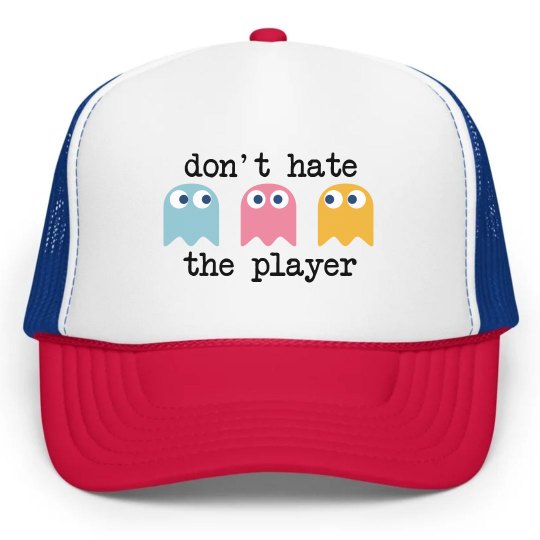 Don't Hate the Player Hat