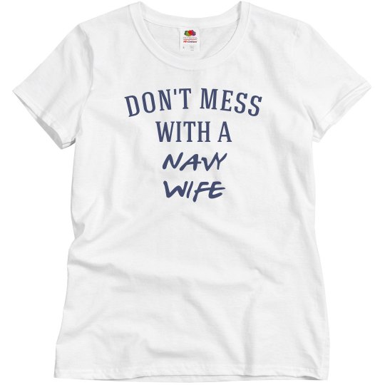 Don't mess with a navy wife