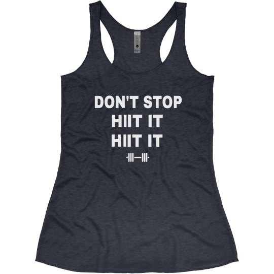 DON'T STOP - HIT IT