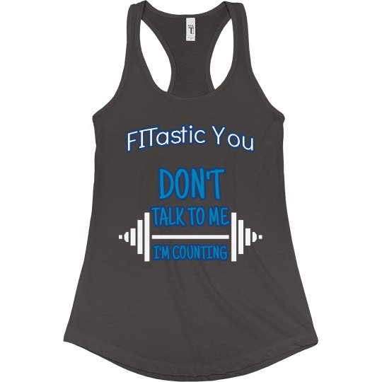 Don't Talk to me I'm Counting Don't Talk to me I'm Counting