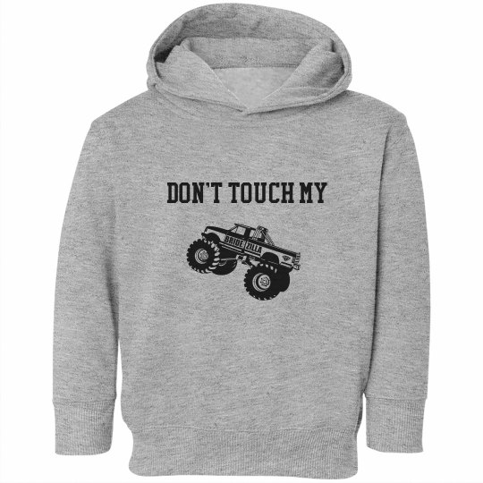 Dont Touch my Trucks