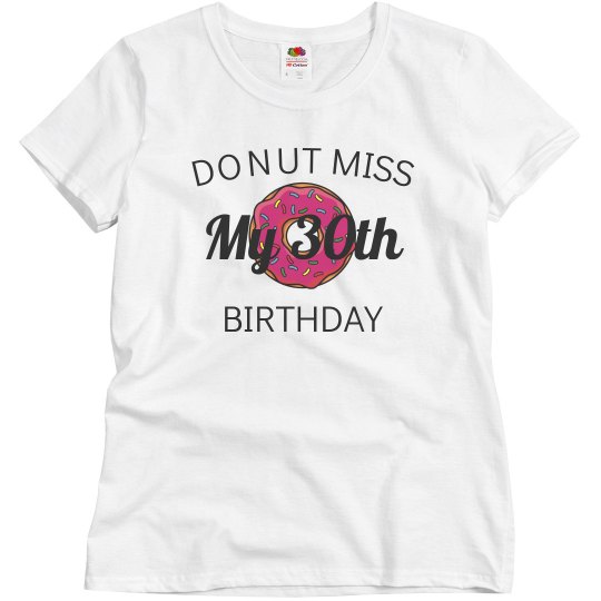 Donut miss my birthday Donut miss my birthday
