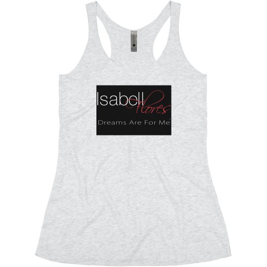 Dreams Are For Me™ Tank Top