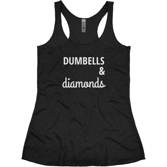 Dumbells & diamonds