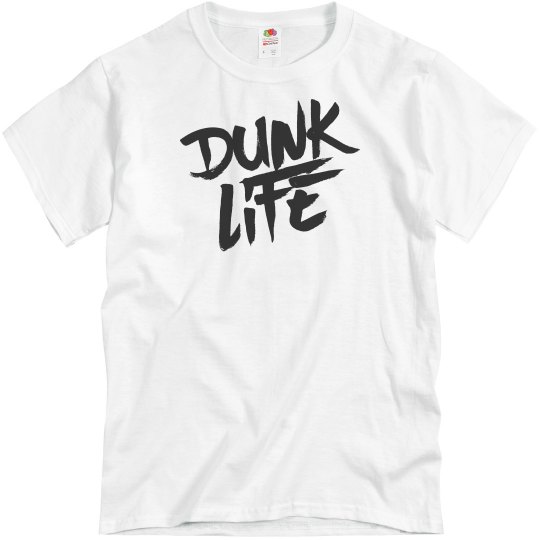 dunk life