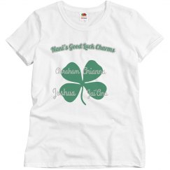 My good luck charm shirt