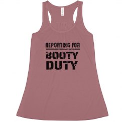 Booty Duty Flowy