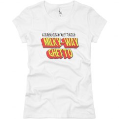 Milky Way Ghetto 