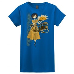 Give Thanks Lady and Turk