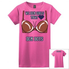 We Dem Girls - Bra T-Shirts