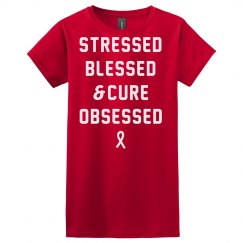 Stressed Blessed & Cure Obsessed Tee