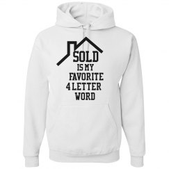 Sold is my Favorite 4 Letter Word Light Color Hoodies