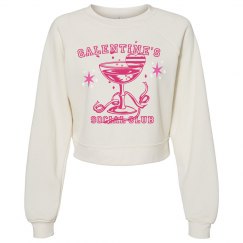Sweatshirt/Galentines 