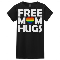 Ladies Relaxed Fit Basic Tee Free Mom Hugs White Font