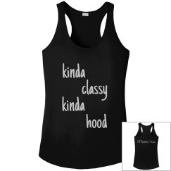 kinda classy kinda hood