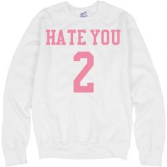 hate you 2
