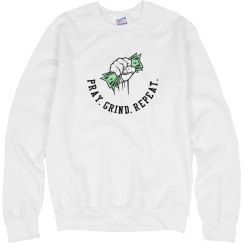 Pray Grind Repeat Crewneck