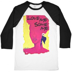 Love Me Some Me Raglan