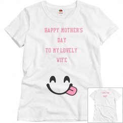 Happy Mother's Day - T-Shirt