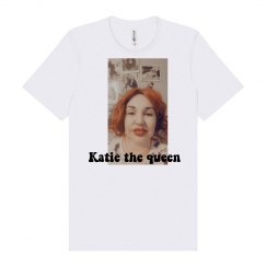 Katie the queen 