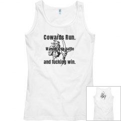 Coward's run, warriors do battle and win  tank top.