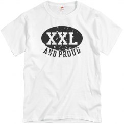 XXL and Proud T-Shirt