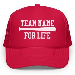 Team Name for Life Baseball Hat