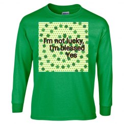 I'm not lucky, I'm blessed, Yes