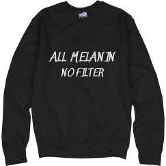 All Melanin no Filter