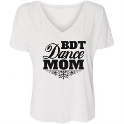 BDT Dance Mom Shirt
