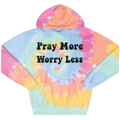 Pray More (Hoodie)