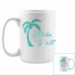 Aloha Y'all 15oz Double Sided Mug 