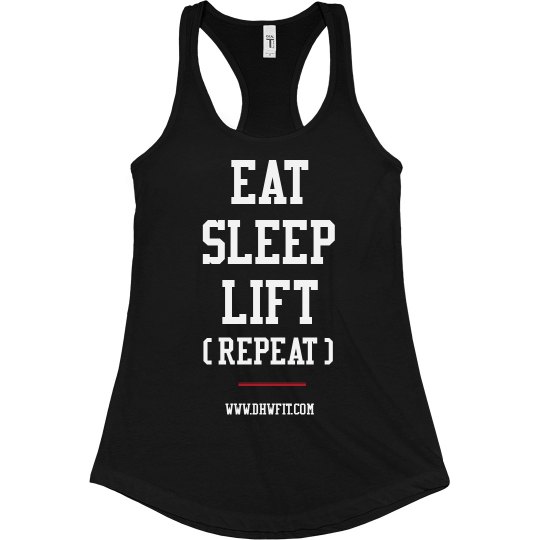 Eat Sleep Lift Tank
