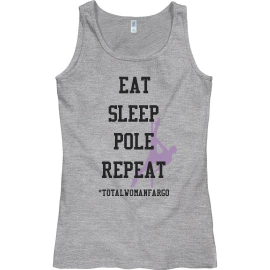 Eat, Sleep, Pole, Repeat
