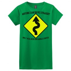 REAL MEN CAN HANDLE CURVES