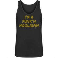 I'm A Funk'n Hooligan