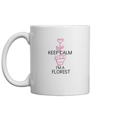 keep calm I'm a florist