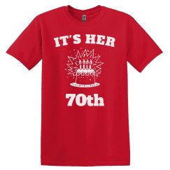 It's her 70th birthday