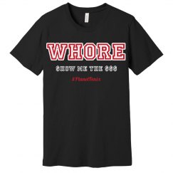 Whore shirt
